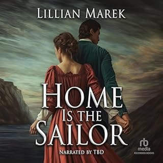 Home Is the Sailor Audiolibro Por Lillian Marek arte de portada