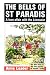 The Bells of St Paradis: A love affair with the Limousin (St Paradis Series Book 3)