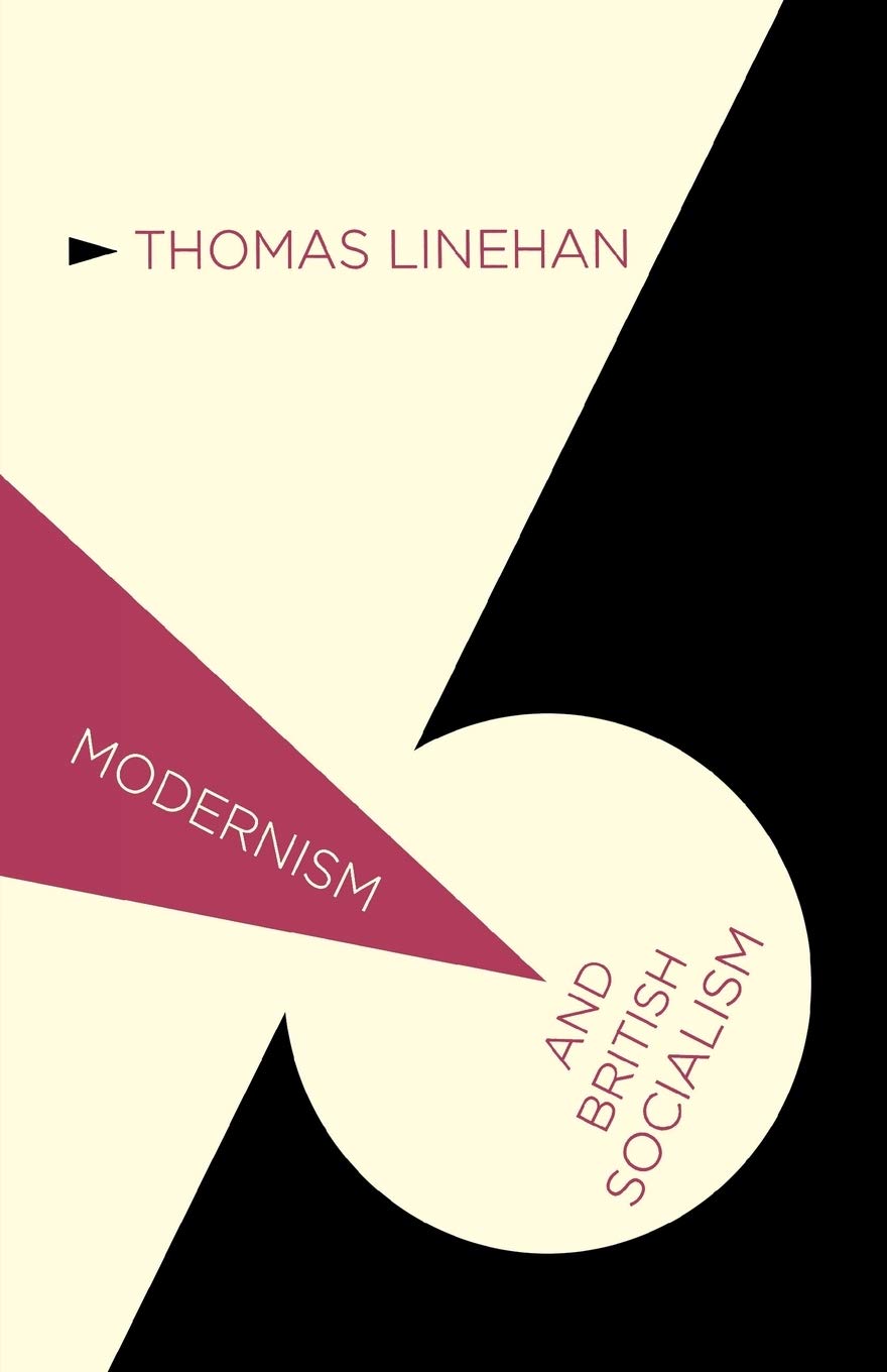 Modernism and British Socialism
