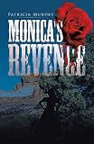 Monica's Revenge