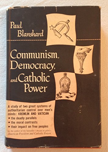 Communism, Democracy, And Catholic Power B002AT18MS Book Cover