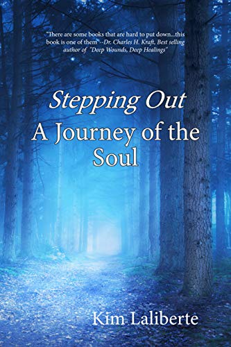 Stepping Out - A Journey of the Soul