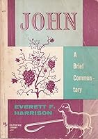 John, a brief commentary B0007ENHAE Book Cover