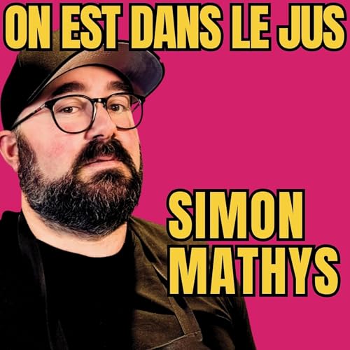 Simon Mathis &ndash; Le go&ucirc;t juste, l&rsquo;&eacute;quilibre et la vie d&rsquo;un restaurant de quartier