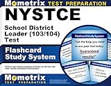 review room 104  NYSTCE School District Leader (103/104) Test Flashcard Study System: NYSTCE Exam Practice Questions & Review for the New York State Teacher Certificat