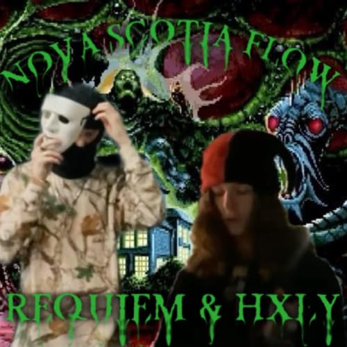 NOVA SCOTIA FLOW [Explicit]