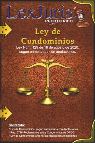 Ley de Condominios de Puerto Rico de 2020 Ley Núm 129 code immobilier annoté