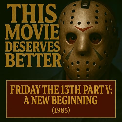 Friday the 13th Part V: The One Where Jason&hellip; Isn&rsquo;t Jason?