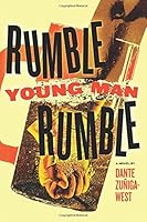Rumble Young Man Rumble 1937365549 Book Cover