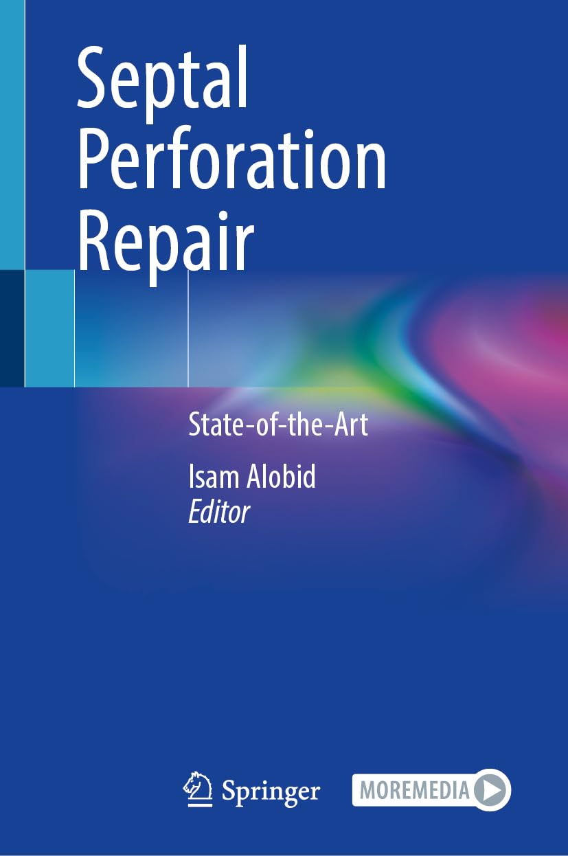 Septal Perforation Repair: State-of-the-Art