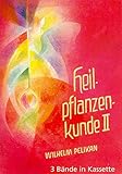 Heilpflanzenkunde, 3 Bde: Der Mensch und die Heilpflanzen - Herausgeber: Med. Sektion am Goetheanum Wilhelm Pelikan Walther Roggenkamp 