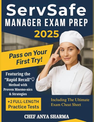 livre SERVSAFE MANAGER EXAM PREP 2025: Pass on Your First Try | Featuring the 'Rapid Recall' Method with Proven Mnemonics & Strategies