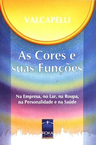 As Cores E Suas Funções