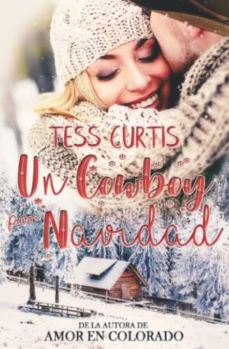 Un Cowboy por Navidad (Navidad en Montana)
