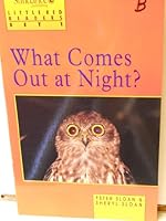 What Comes Out at Night? 1568019890 Book Cover