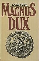 Magnus Dux 5417003182 Book Cover
