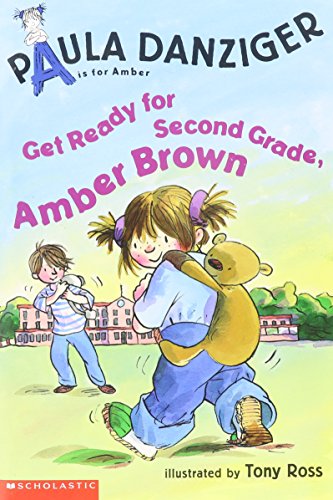 Get Ready for Second Grade, Amber Brown 0439570646 Book Cover