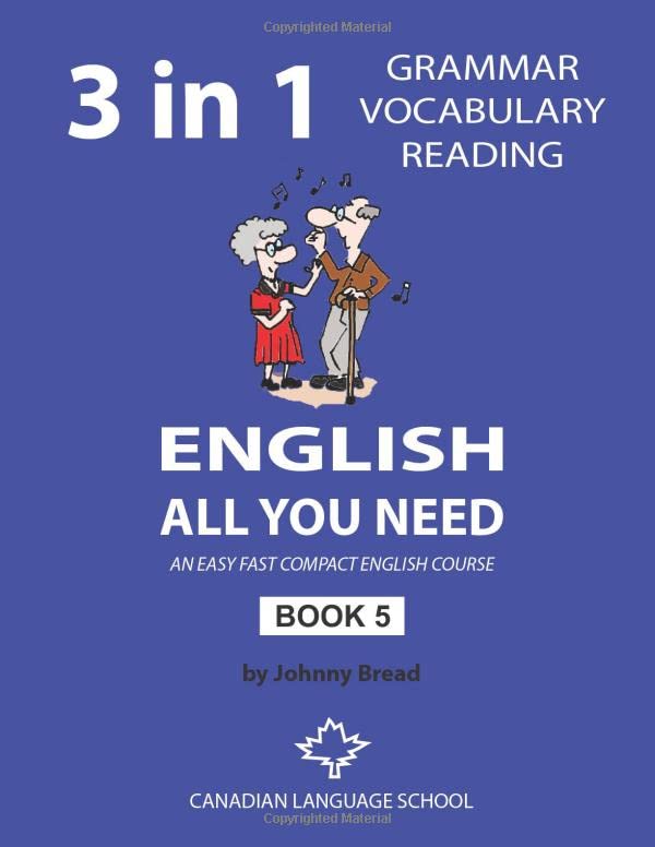 English - All You Need - Book 5: An Easy Fast Compact English Course - Grammar Voca