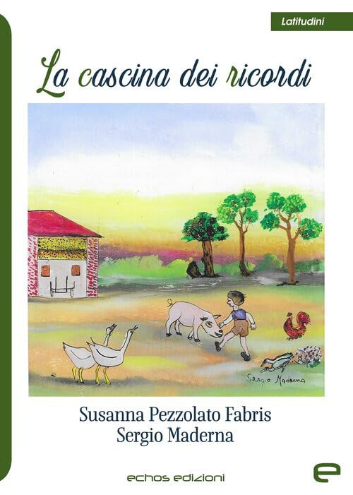  La cascina dei ricordi