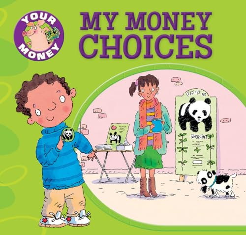 My Money Choices (Your Money)