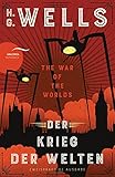 Der Krieg der Welten / The War of the Worlds: Deutsch Englisch Zweisprachige Lektüre / Parallel gesetzter Text / Klassiker im Original lesen (Anacondas zweisprachige Bücher, Band 12) - H. G. Wells Übersetzer: Jan Strümpel 