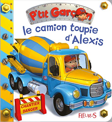 PDFダウンロード Le camion-toupie d'Alexis バイ