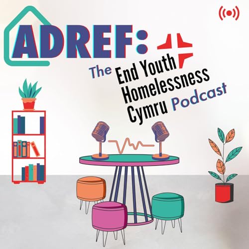 Couverture de Adref gan End Youth Homelessness Cymru