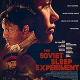 The Soviet Sleep Experiment