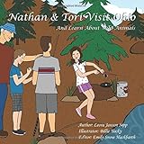 Nathan & Tori Visit Ohio : And Learn About Wild Animals