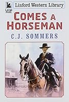 Comes a Horseman 1444817434 Book Cover