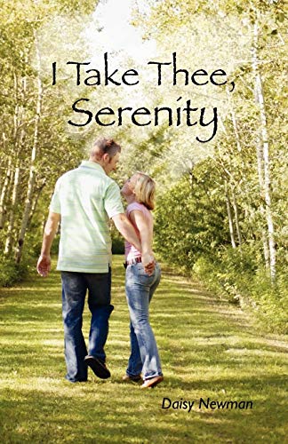 I Take Thee, Serenity view 2