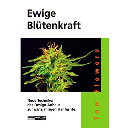Ewige Blütenkraft: Neue Techniken des Design-Anbaus zur ganzjährigen Hanfernte