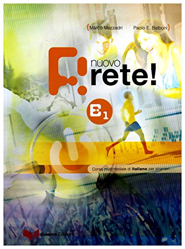  Nuovo rete! B1. Testo studente. Corso multimediale di italiano per stranieri: Testo/Level B1