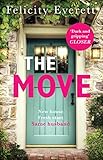 The Move: A dark psychological thriller about marriage and relationships from the author of gripping books like The People at Number 9