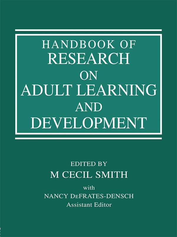 Handbook of Research on Adult Learning and Development      1st Edition, Kindle Edition