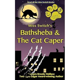 Miss Switch's Bathsheba & The Cat Caper Audiolibro Por Barbara Brooks Wallace arte de portada