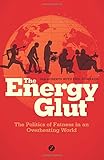 The Energy Glut: Climate Change and the Politics of Fatness
