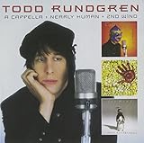 A Cappella / Nearly Human / Second Wind