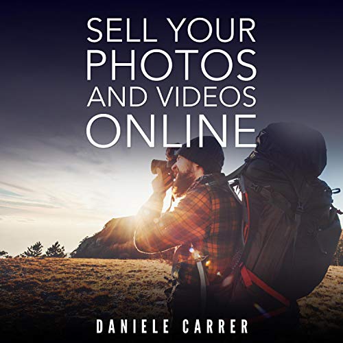 Listen to Sell Your Photos and Videos Online by Daniele Carrer episode artwork