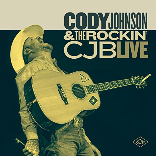 Play Cody Johnson & The Rockin’ CJB Live by Cody Johnson on Amazon Music