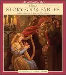 Classic Storybook Fables: Including "Beauty and the Beast" and Other Favorites book cover