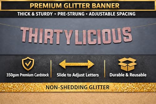 Image of Pre-Strung Thirtylicious Rose Gold Glitter Banner - Funny 30th Birthday and Anniversary Decorations for Men and Women - Party Supplies and Gifts