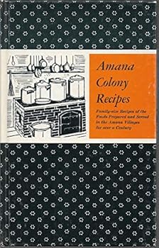Hardcover Amana Colony Recipes Book