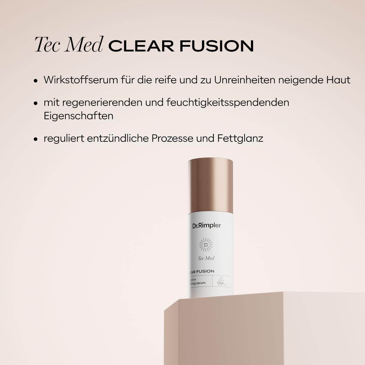 Dr. Rimpler Tec Med CLEAR FUSION 30ml - Wirkstoffserum für reife zu Unreinheiten neigende Haut - regenerierend und feuchtigkeitsspendend - reguliert entzündliche Prozesse und Fettglanz
