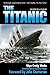 The Titanic: Disaster of a Century