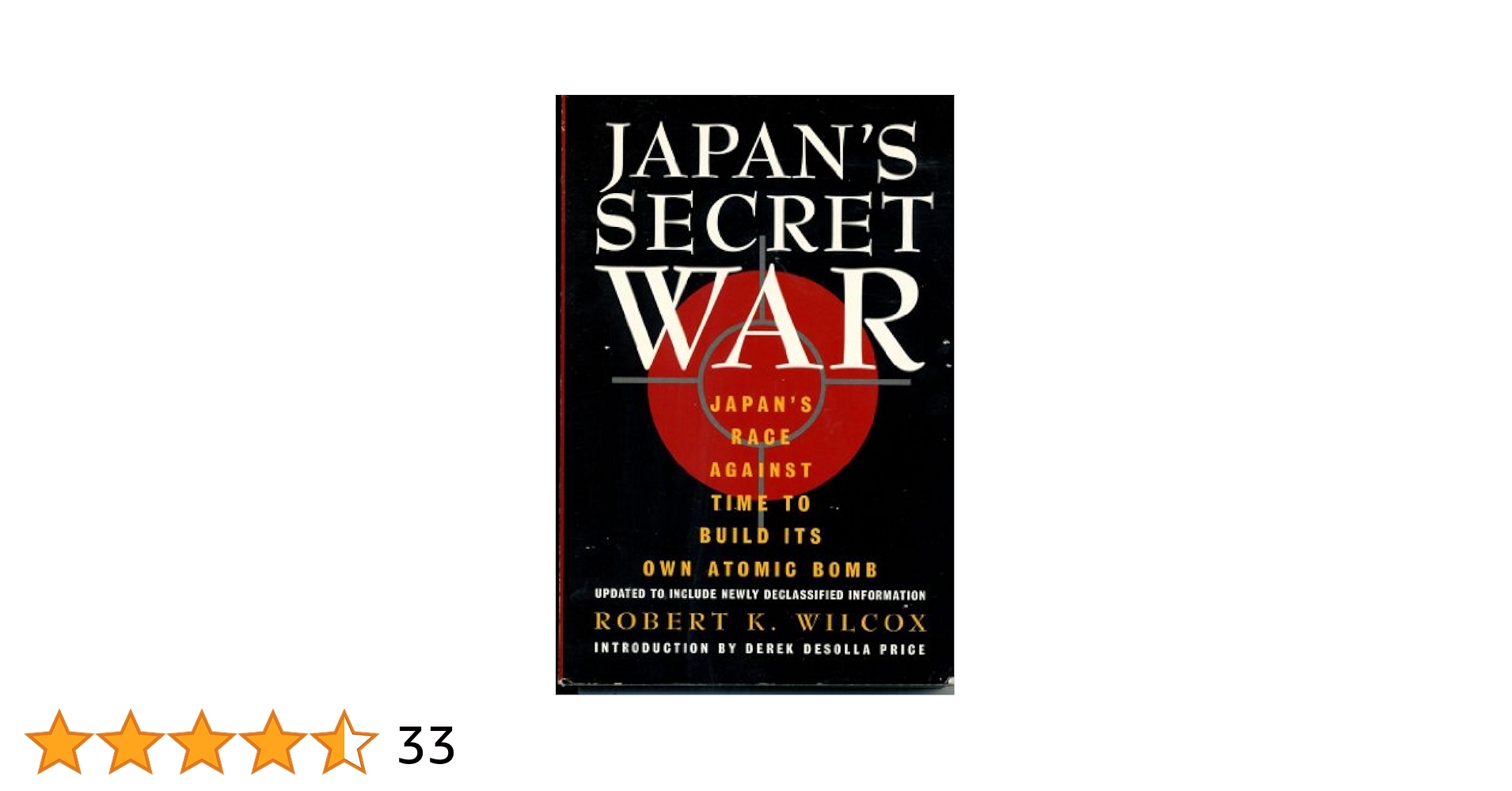 Japan's secret war【Robert zK Wilcox】 Japan's Secret War: Japan's Race Against Time to Build Its