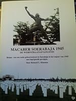 Macaber Soerabaja 1945: De Werfstraatgevangenis 8460900991 Book Cover