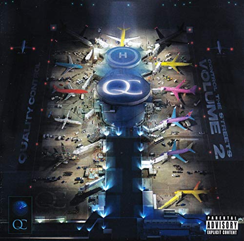 Control: Quality Control: Control The Streets Volume 2