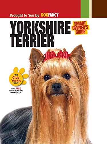 Yorkshire Terrier (Smart Owner's Guide)