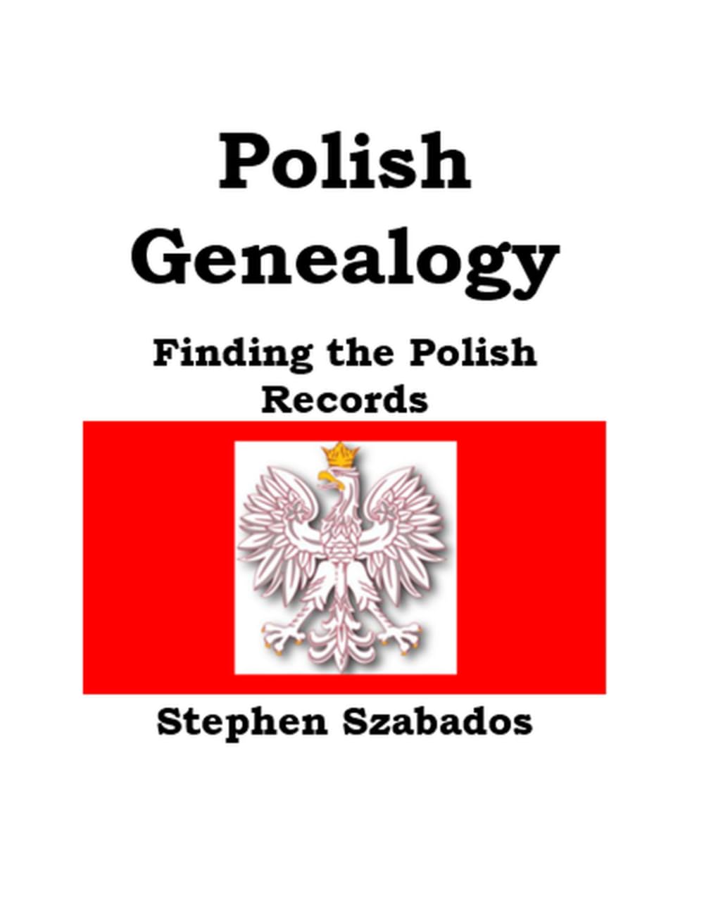Polish Genealogy: Finding the Polish Records
